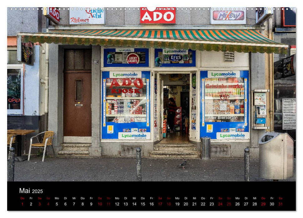 Kölsche Veedelskultur. Büdchen, Kioske und Trinkhallen. (CALVENDO Wandkalender 2025)