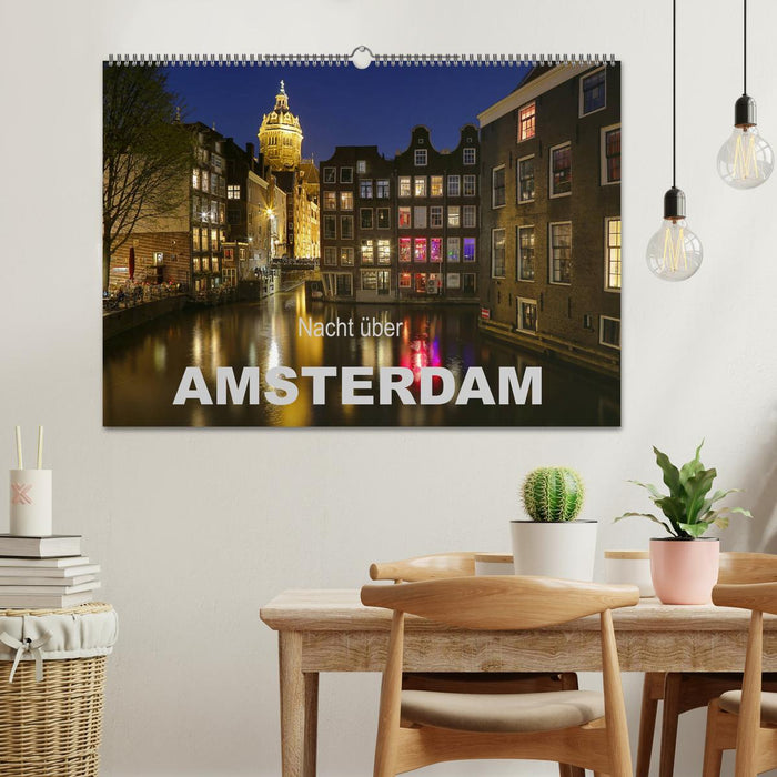 Nacht über Amsterdam (CALVENDO Wandkalender 2025)