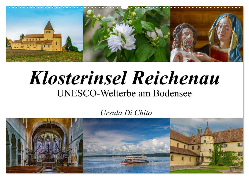 Klosterinsel Reichenau - UNESCO-Welterbe am Bodensee (CALVENDO Wandkalender 2025)