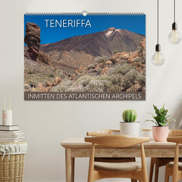 Teneriffa - Inmitten des Atlantischen Archipels (CALVENDO Wandkalender 2025)