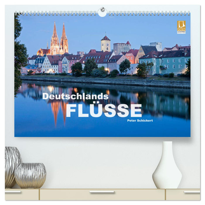 Deutschlands Flüsse (CALVENDO Premium Wandkalender 2025)