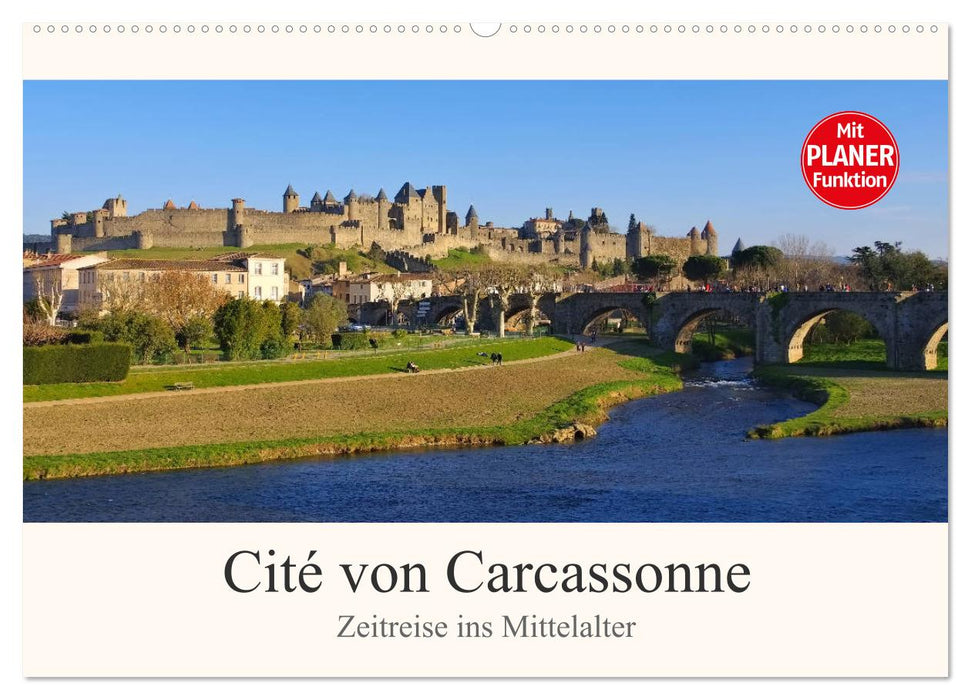 Cite von Carcassonne - Zeitreise ins Mittelalter (CALVENDO Wandkalender 2025)