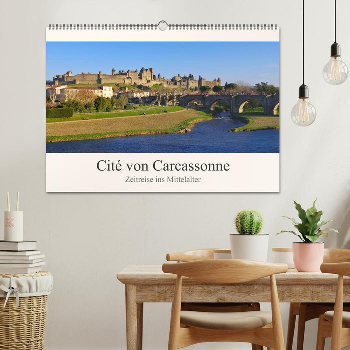 Cite von Carcassonne - Zeitreise ins Mittelalter (CALVENDO Wandkalender 2025)