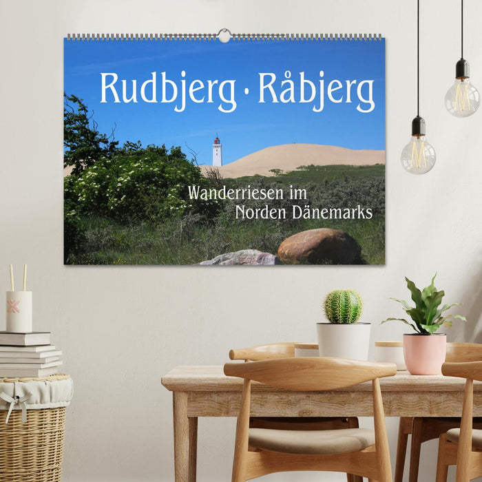 Rudbjerg und Råbjerg, Wanderriesen im Norden Dänemarks (CALVENDO Wandkalender 2025)