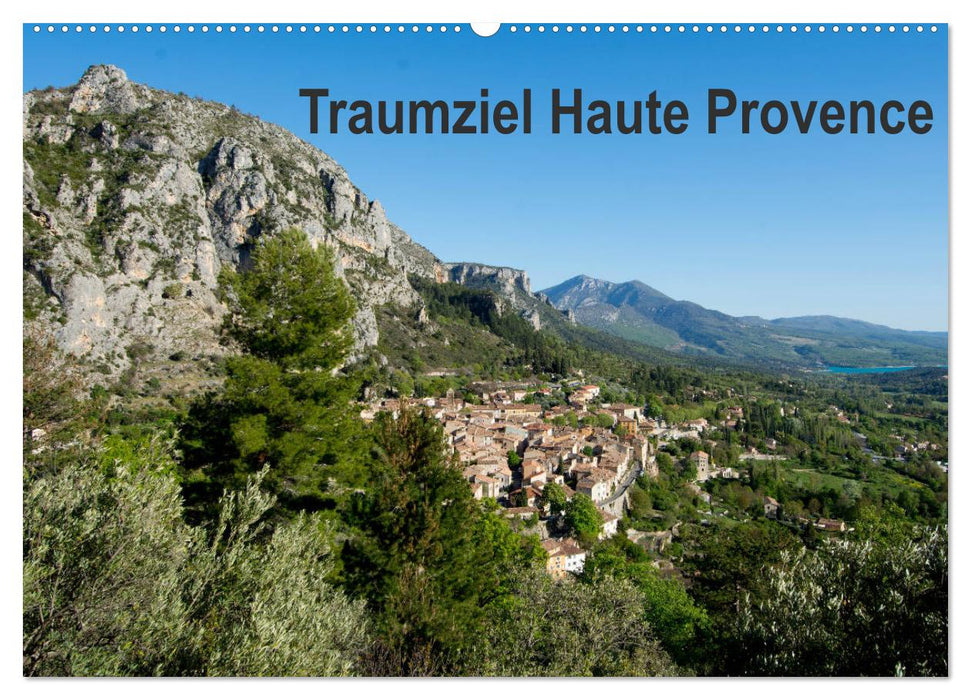 Traumziel Haute Provence (CALVENDO Wandkalender 2025)