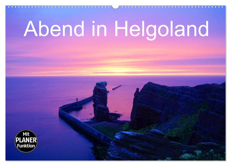 Abend in Helgoland (CALVENDO Wandkalender 2025)