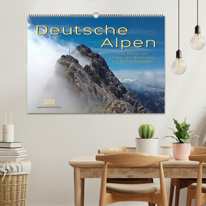 Deutsche Alpen, eine Reise von Lindau am Bodensee bis Berchtesgaden (CALVENDO Wandkalender 2025)