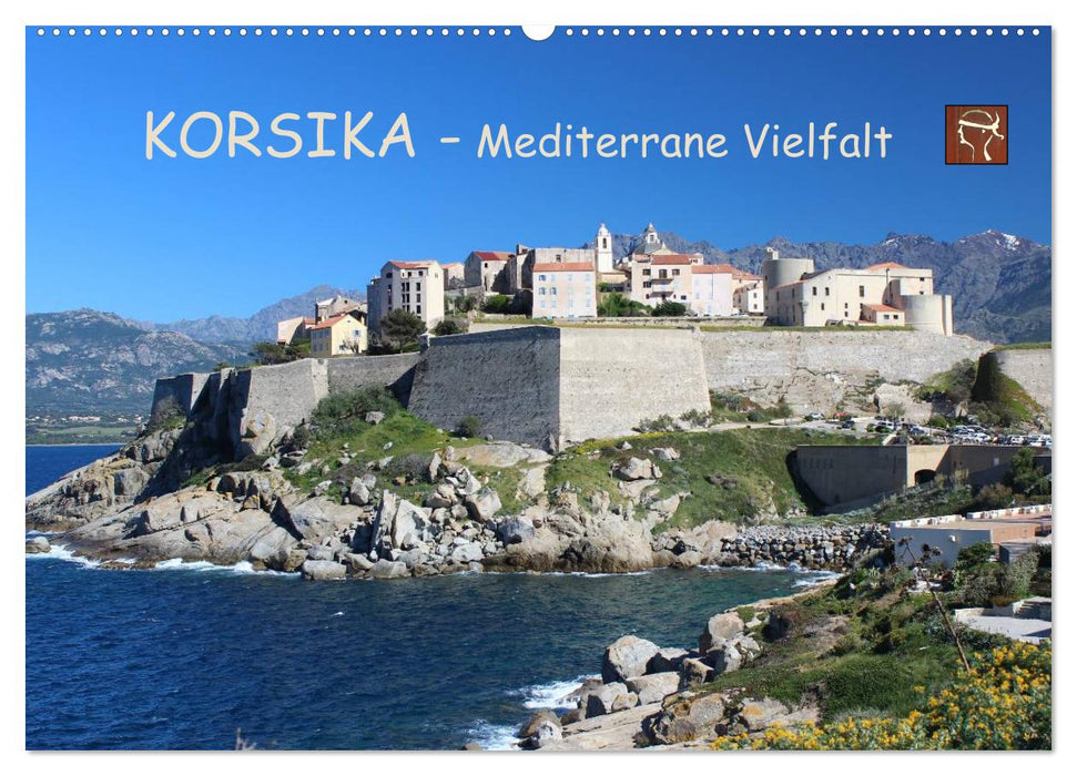 Korsika - Mediterrane Vielfalt (CALVENDO Wandkalender 2025)