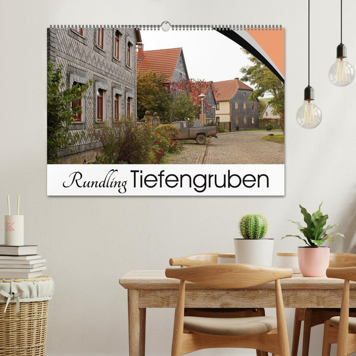 Rundling Tiefengruben (CALVENDO Wandkalender 2025)