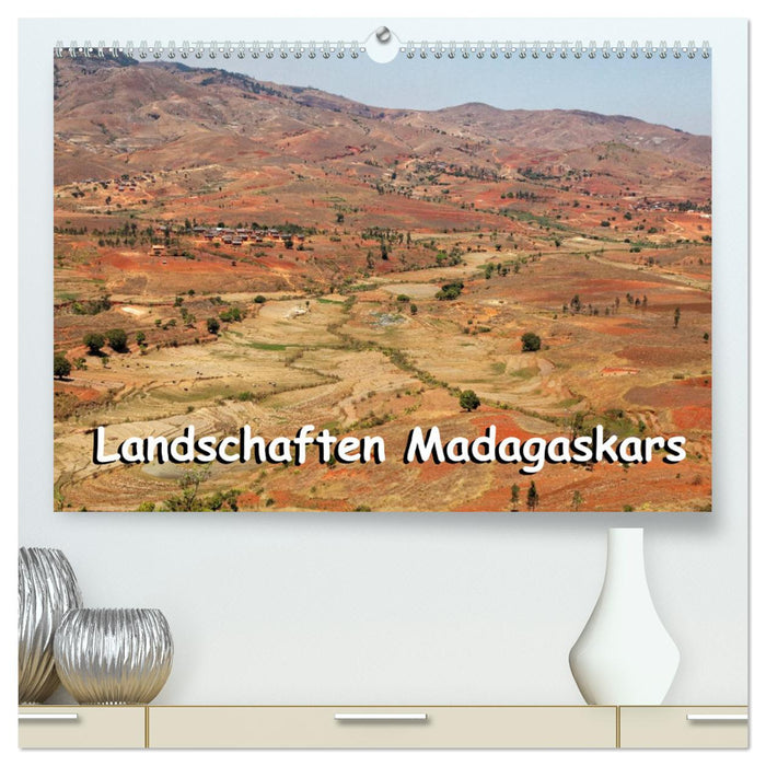 Landschaften Madagaskars (CALVENDO Premium Wandkalender 2025)