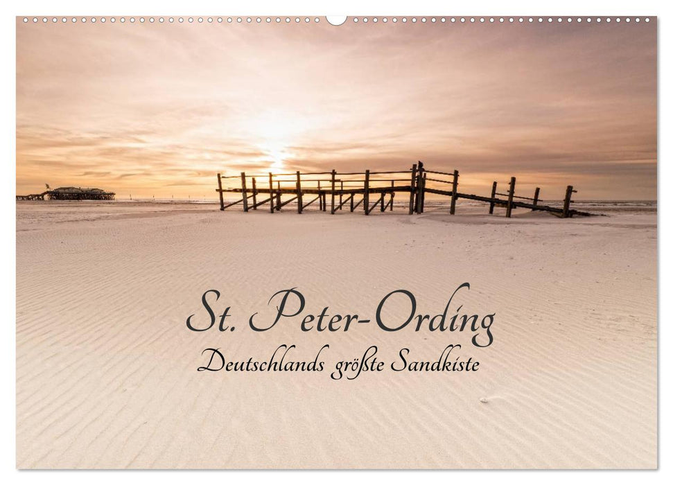 St. Peter-Ording. Deutschlands größte Sandkiste (CALVENDO Wandkalender 2025)