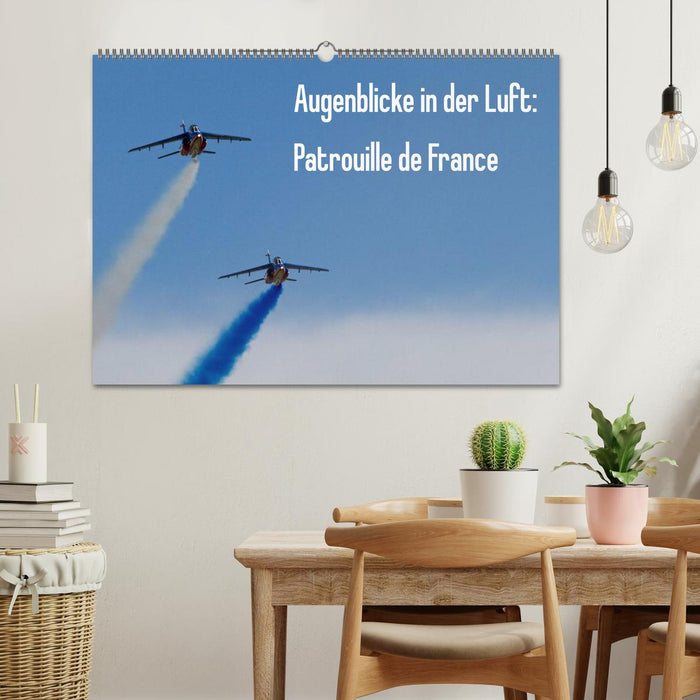 Augenblicke in der Luft: Patrouille de France (CALVENDO Wandkalender 2025)