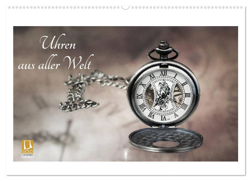 Uhren aus aller Welt (CALVENDO Wandkalender 2025)