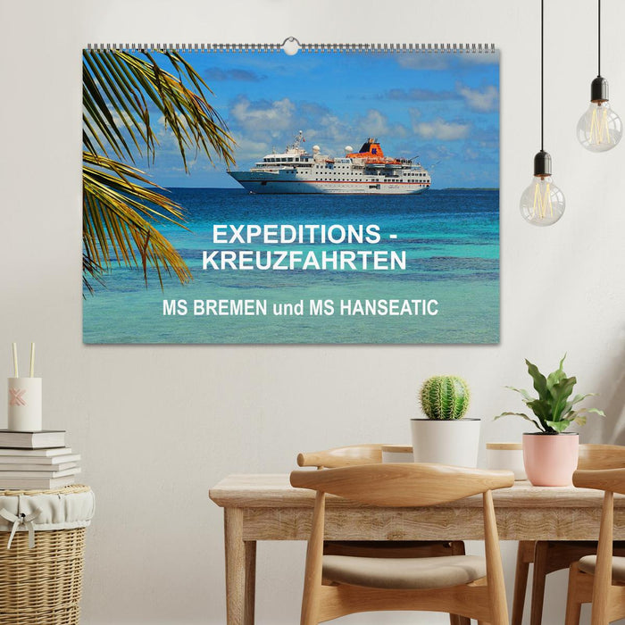 Expeditions-Kreuzfahrten MS BREMEN und MS HANSEATIC (CALVENDO Wandkalender 2025)