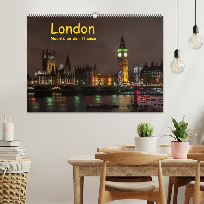 London - Nachts an der Themse (CALVENDO Wandkalender 2025)