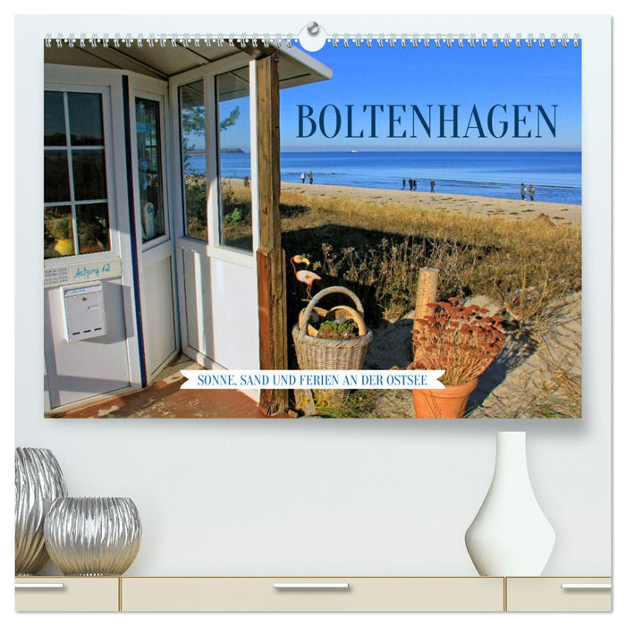 Boltenhagen – Sonne, Sand und Ferien an der Ostsee (CALVENDO Premium Wandkalender 2025)