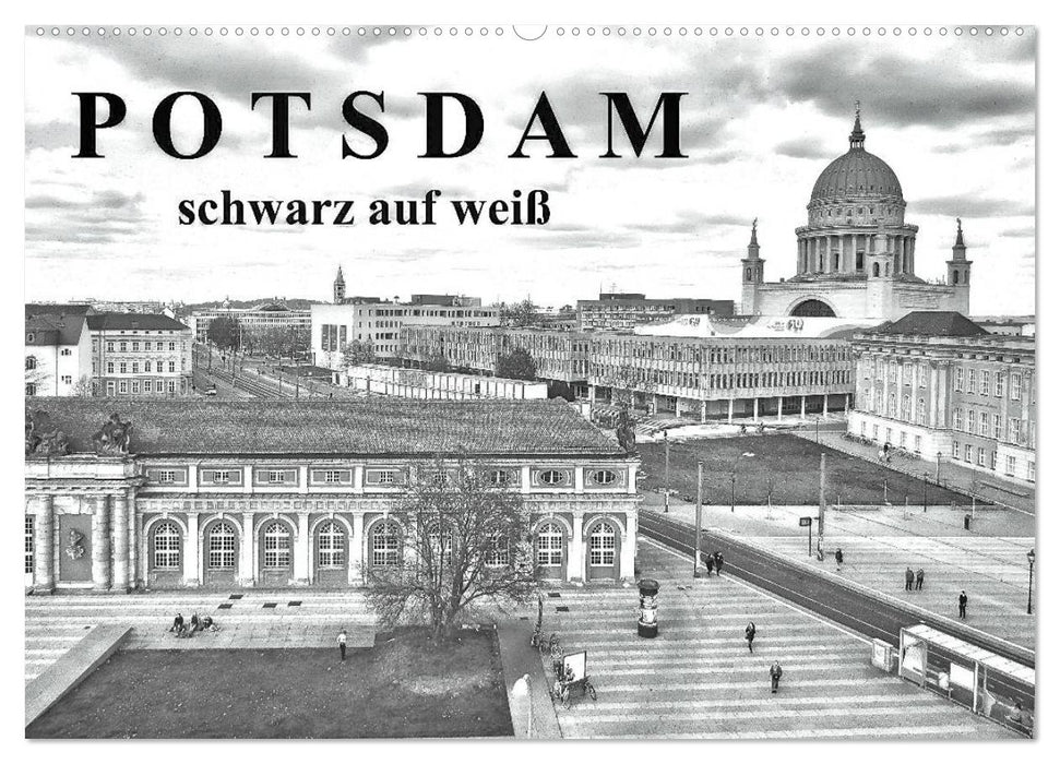 Potsdam schwarz auf weiß (CALVENDO Wandkalender 2025)