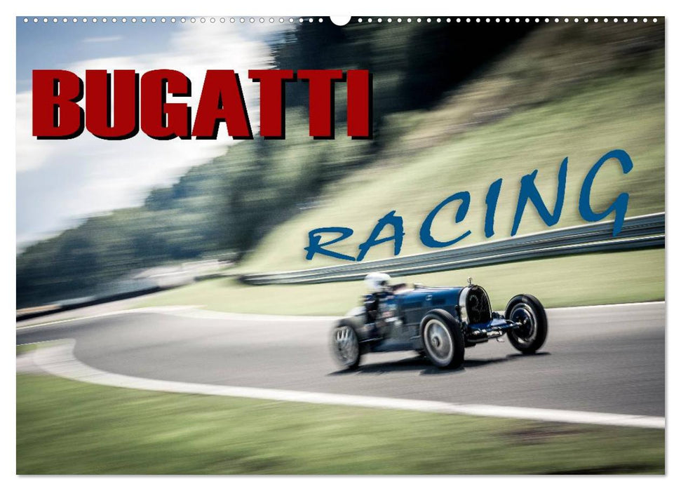 Bugatti - Racing (CALVENDO Wandkalender 2025)