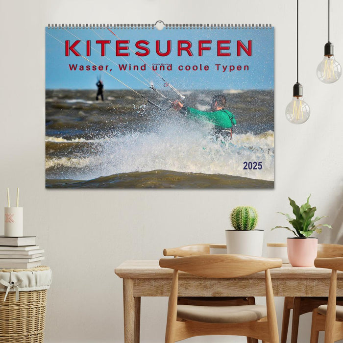 Kitesurfen - Wasser, Wind und coole Typen (CALVENDO Wandkalender 2025)