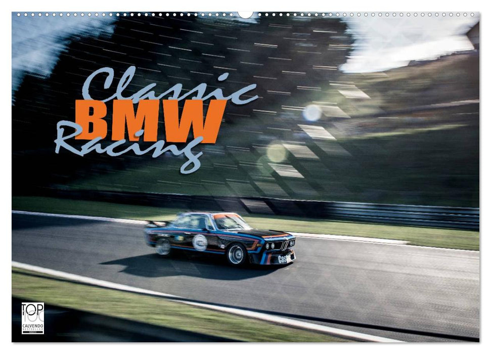 Classic BMW Racing (CALVENDO Wandkalender 2025)