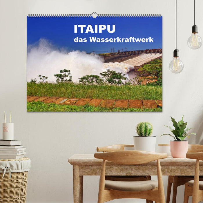 Itaipu - das Wasserkraftwerk (CALVENDO Wandkalender 2025)