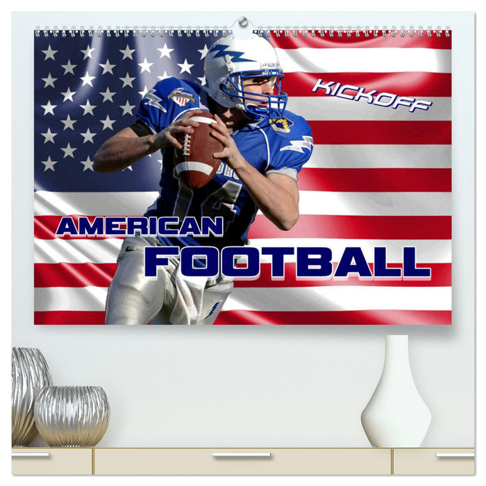 American Football - Kickoff (CALVENDO Premium Wandkalender 2025)