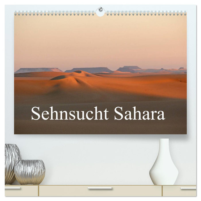 Sehnsucht Sahara (CALVENDO Premium Wandkalender 2025)