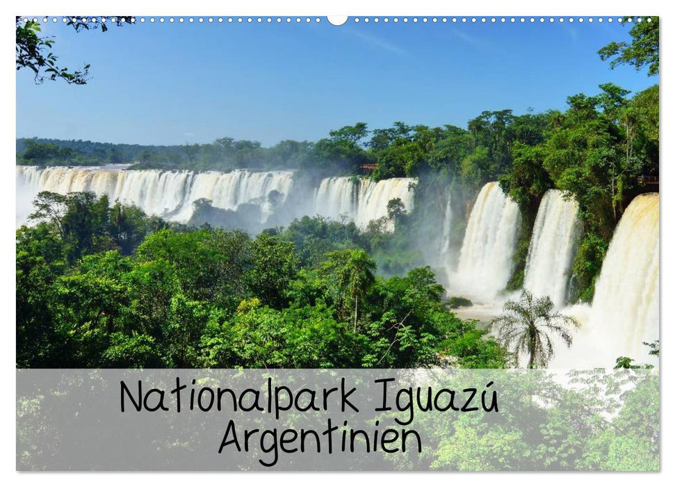 Nationalpark Iguazú Argentinien (CALVENDO Wandkalender 2025)