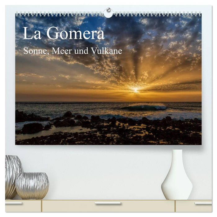 La Gomera Sonne, Meer und Vulkane (CALVENDO Premium Wandkalender 2025)