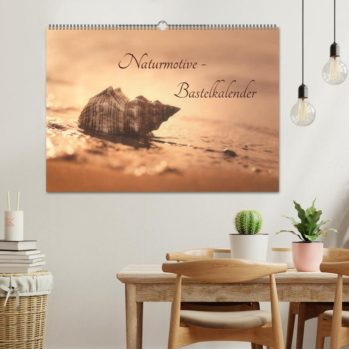 Naturmotive - Bastelkalender (CALVENDO Wandkalender 2025)