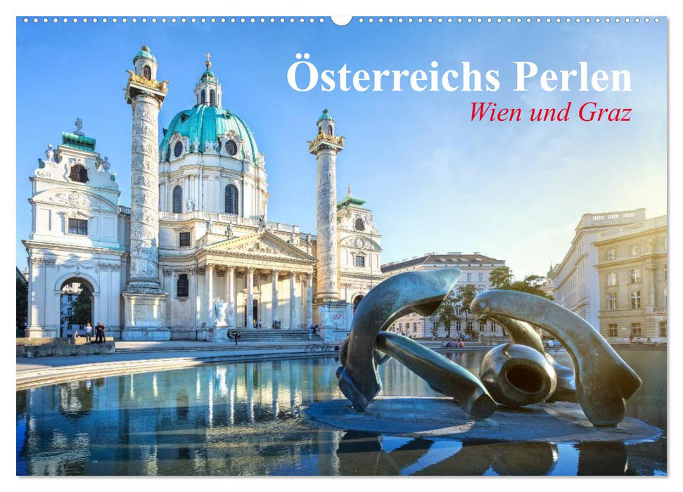 Wien und Graz. Österreichs Perlen (CALVENDO Wandkalender 2025)