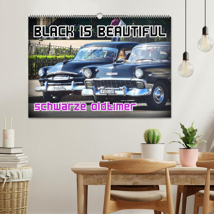 Black is Beautiful - Schwarze Oldtimer (CALVENDO Wandkalender 2025)