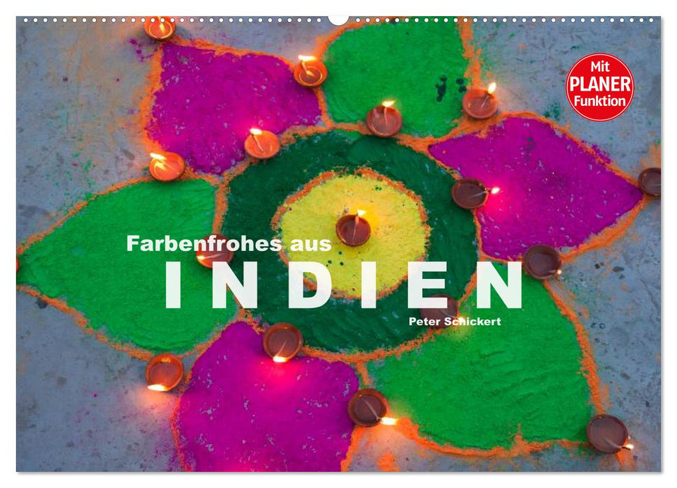 Farbenfrohes aus Indien (CALVENDO Wandkalender 2025)