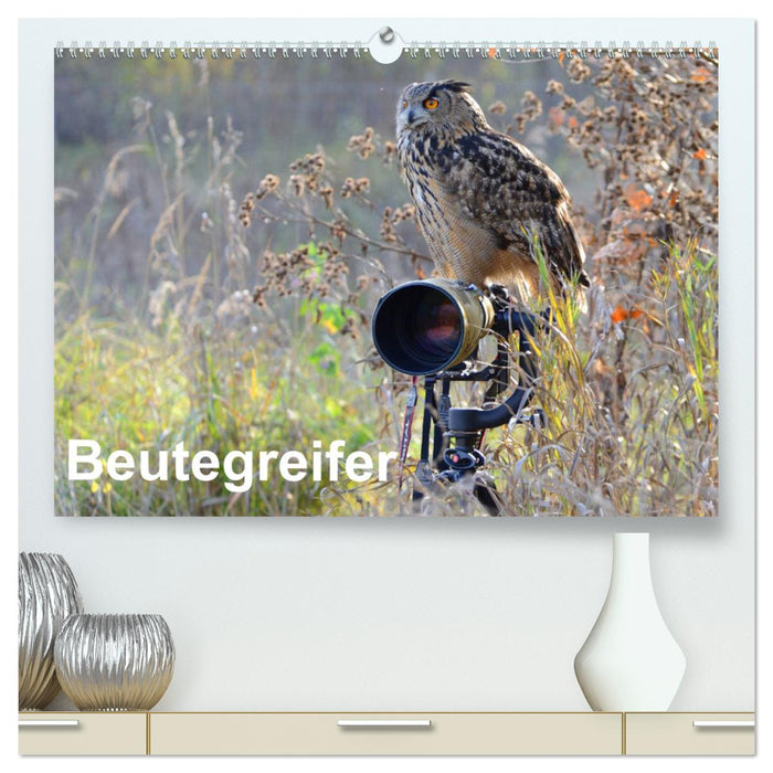 Beutegreifer (CALVENDO Premium Wandkalender 2025)