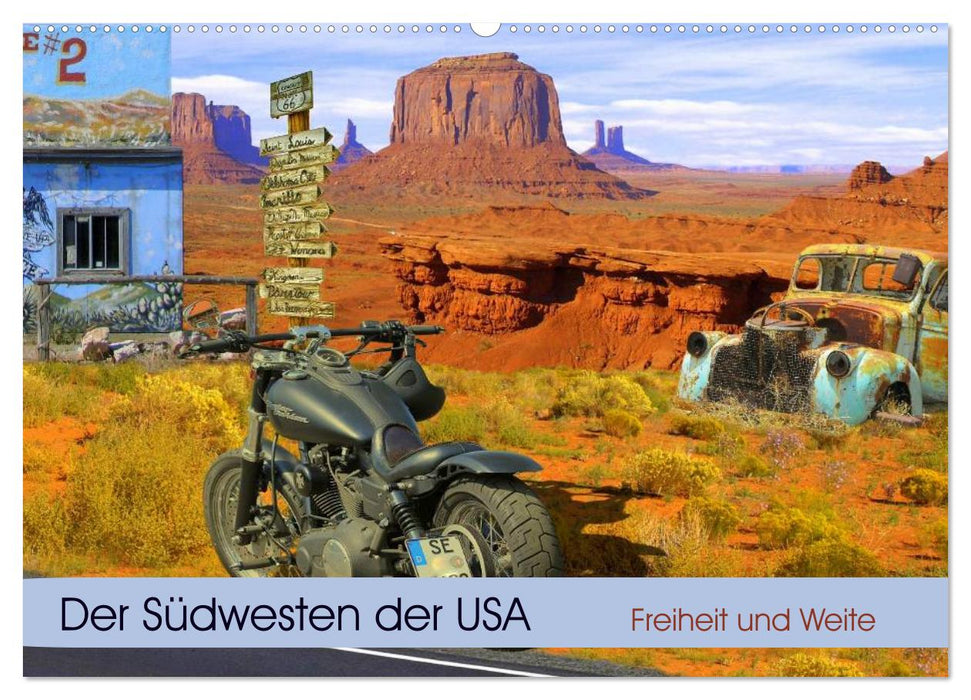 Der Südwesten der USA. Freiheit und Weite (CALVENDO Wandkalender 2025)