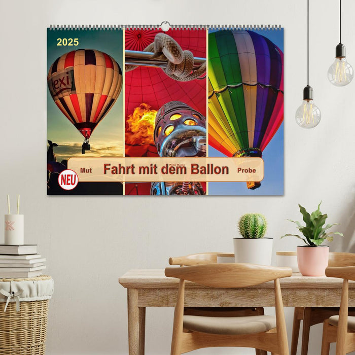 Fahrt mit dem Ballon, Mut-Probe (CALVENDO Wandkalender 2025)