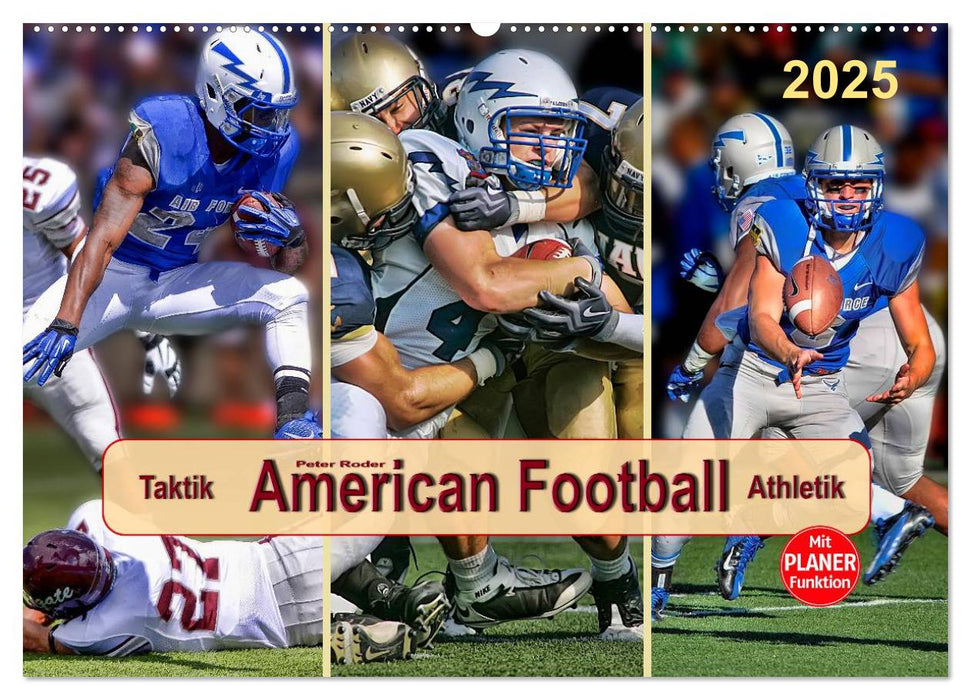 American Football - Taktik und Athletik (CALVENDO Wandkalender 2025)