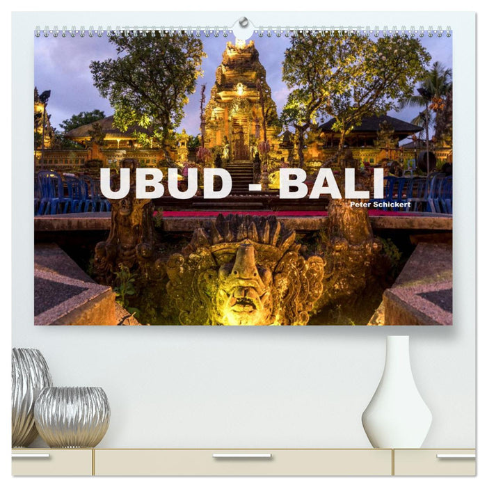 Ubud - Bali (CALVENDO Premium Wandkalender 2025)