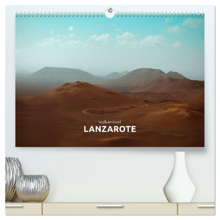 Vulkaninsel – Lanzarote (CALVENDO Premium Wandkalender 2025)