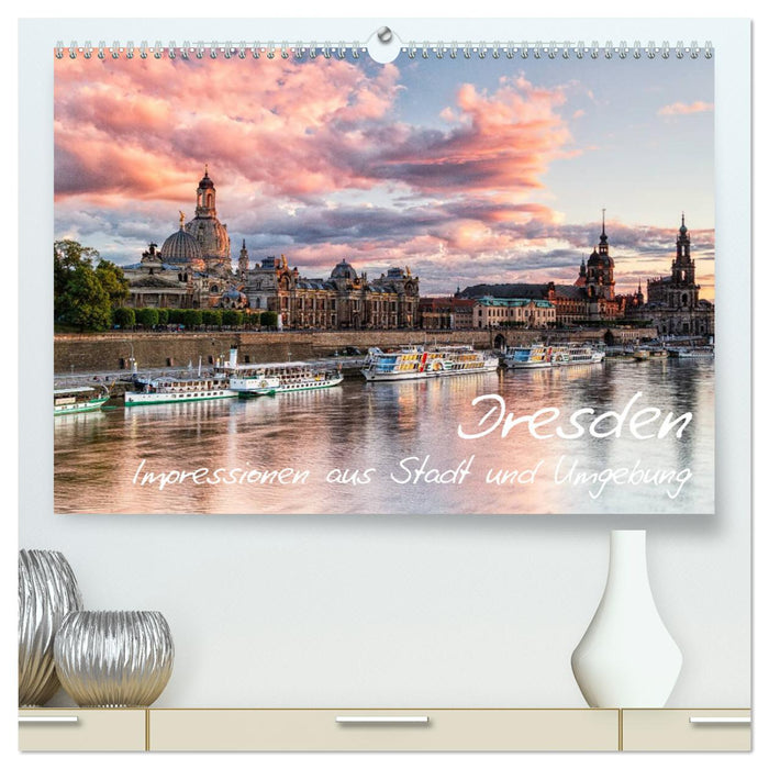 Dresden: Impressionen aus Stadt und Umgebung (CALVENDO Premium Wandkalender 2025)