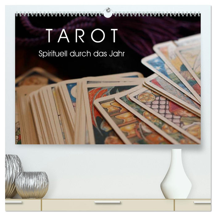 Tarot. Spirituell durch das Jahr (CALVENDO Premium Wandkalender 2025)