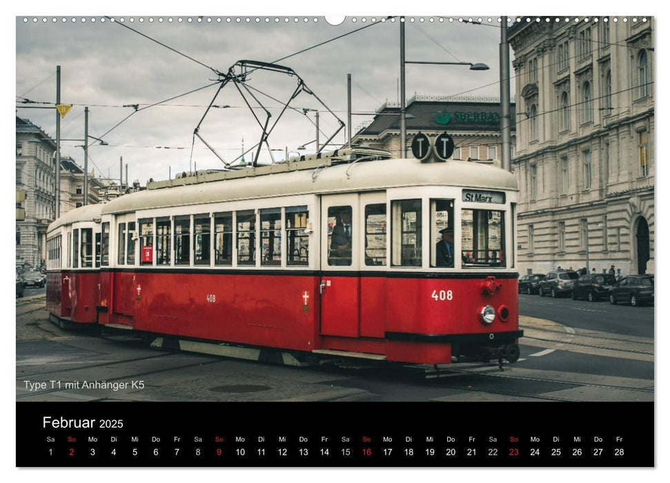 Historische Straßenbahnen in Wien (CALVENDO Premium Wandkalender 2025)