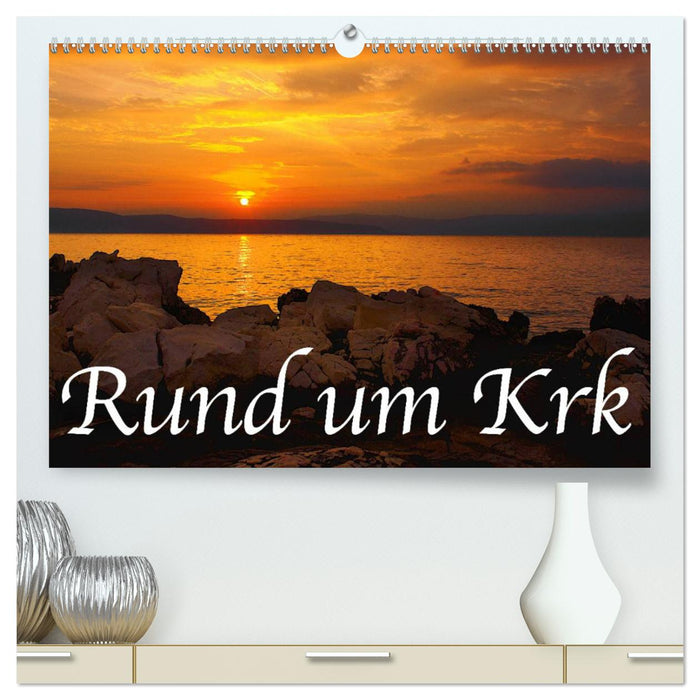 Rund um Krk (CALVENDO Premium Wandkalender 2025)