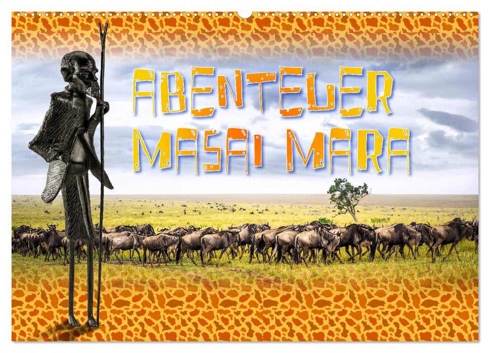 Abenteuer Masai Mara (CALVENDO Wandkalender 2025)