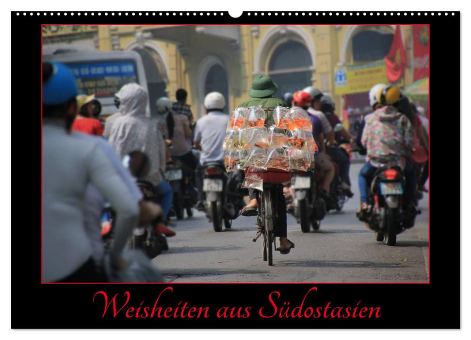 Faszination Südostasien (CALVENDO Wandkalender 2025)