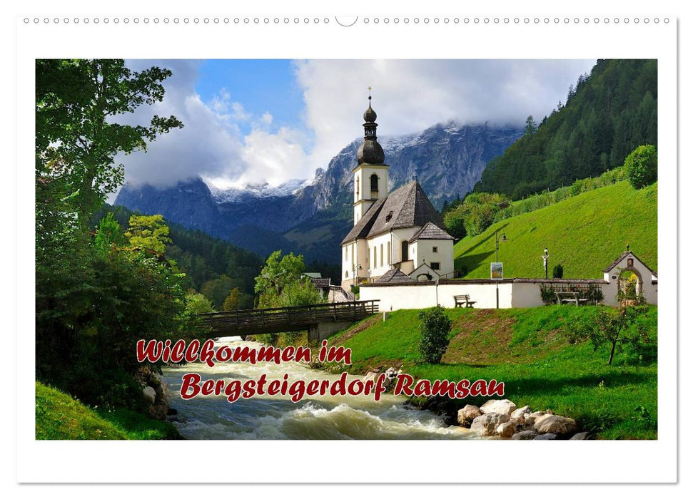 Willkommen im Bergsteigerdorf Ramsau (CALVENDO Wandkalender 2025)