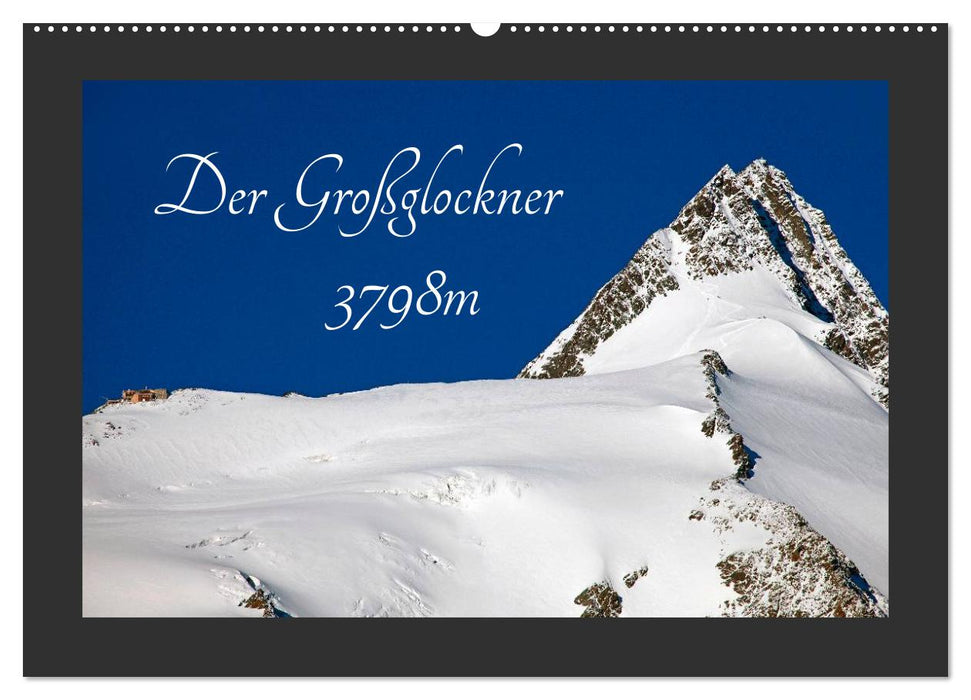 Der Großglockner 3798m (CALVENDO Wandkalender 2025)