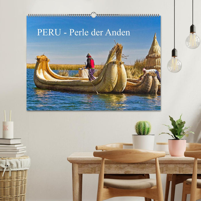 Peru - Perle der Anden (CALVENDO Wandkalender 2025)