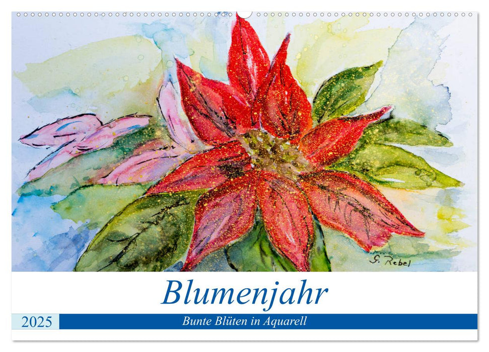 Blumenjahr - Bunte Blüten in Aquarell (CALVENDO Wandkalender 2025)