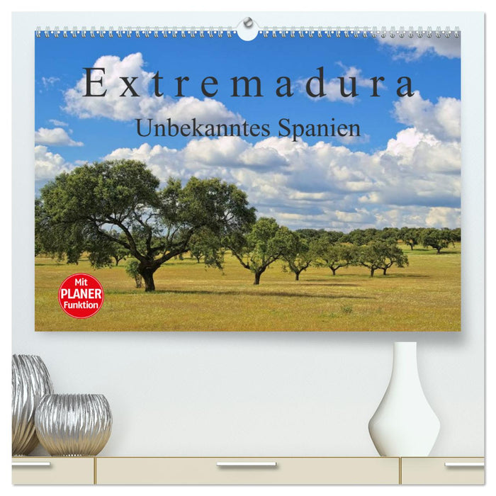 Extremadura - Unbekanntes Spanien (CALVENDO Premium Wandkalender 2025)